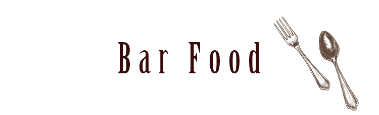 Bar Food